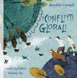 Bambini nel mondo: I conflitti globali
