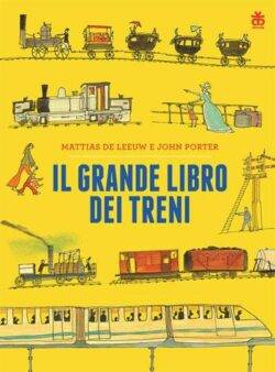 Il grande libro dei treni (Tascabile)