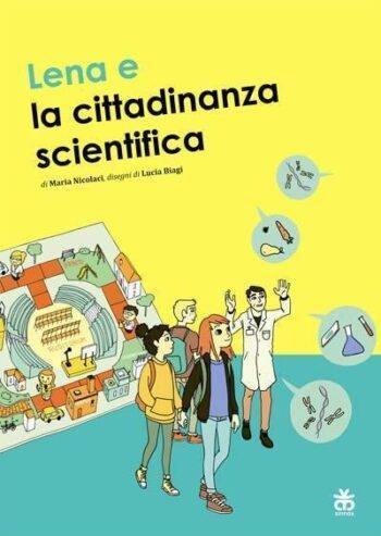 Lena e la cittadinanza scientifica