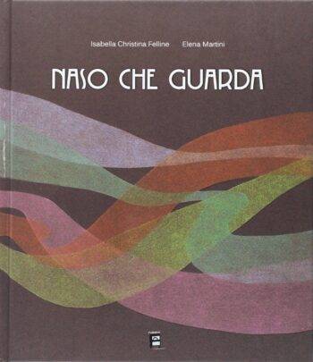 Naso che guarda