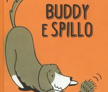 Buddy e Spillo Buddy e Spillo