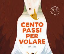 Cento passi per volare Cento passi per volare