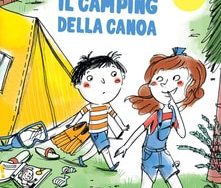 Il camping della canoa Il camping della canoa