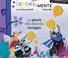 La paura che diventa coraggio