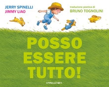 Posso essere tutto Posso essere tutto