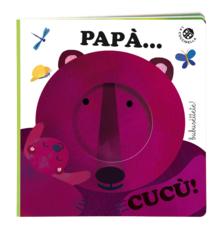 Papà cucù Papà cucù