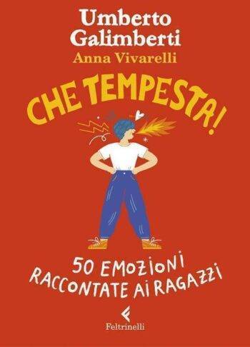 Che tempesta! 50 emozioni raccontate ai ragazzi