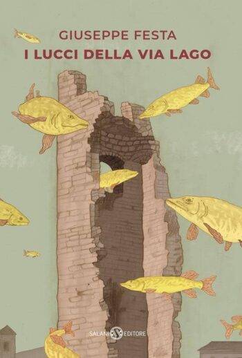 I lucci della via lago