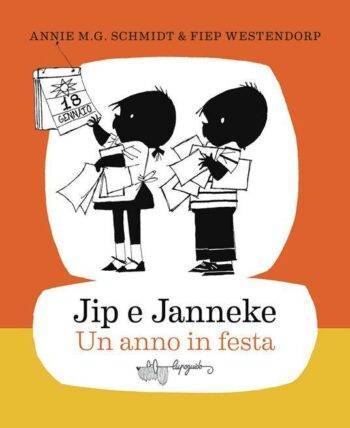 Jip e Janneke Un anno in festa