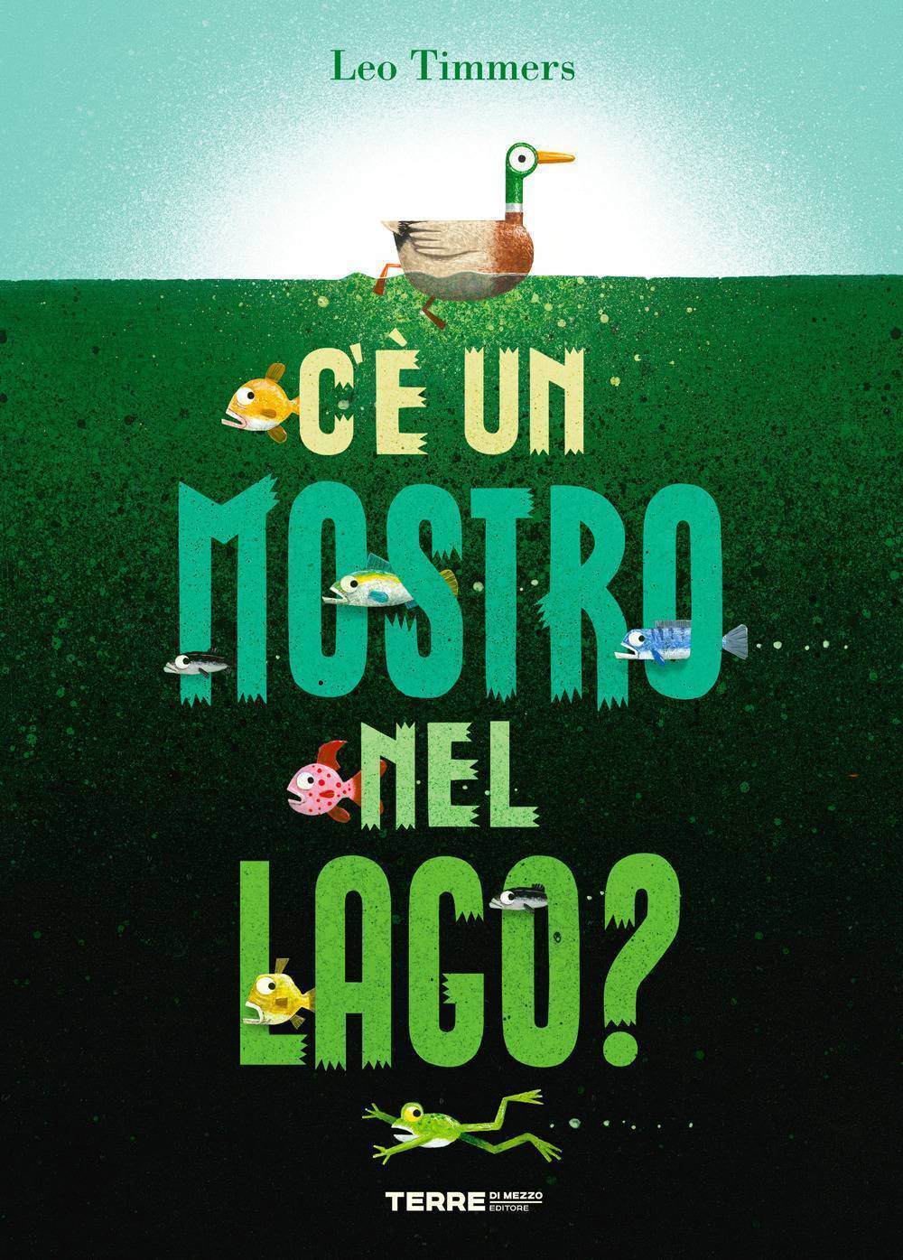 C’è un mostro nel lago C'è un mostro nel lago