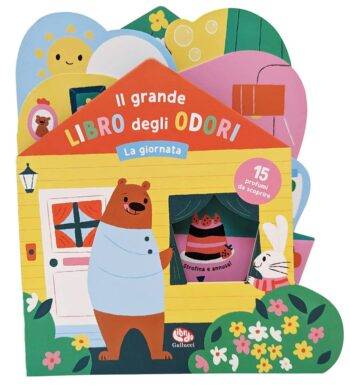 La giornata. Il grande libro degli odori.
