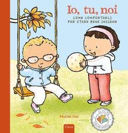 Io, tu, noi. Come comportarci per stare bene insieme