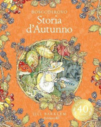 Storia d'autunno. Boscodirovo