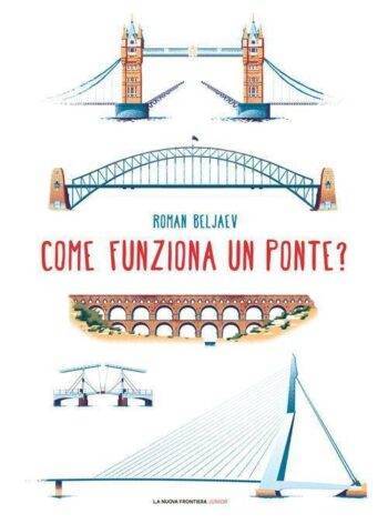Come funziona un ponte?