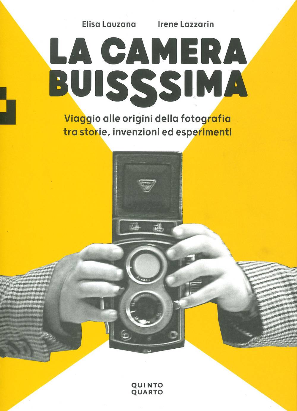 La camera buisssima La camera buisssima