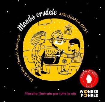 Mondo crudele. Apri Guarda Pensa.