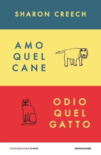 Amo quel cane. Odio quel gatto.