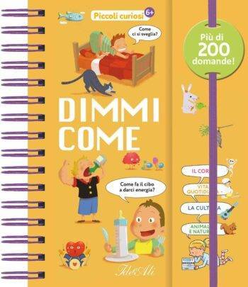 Dimmi come. Piccoli curiosi