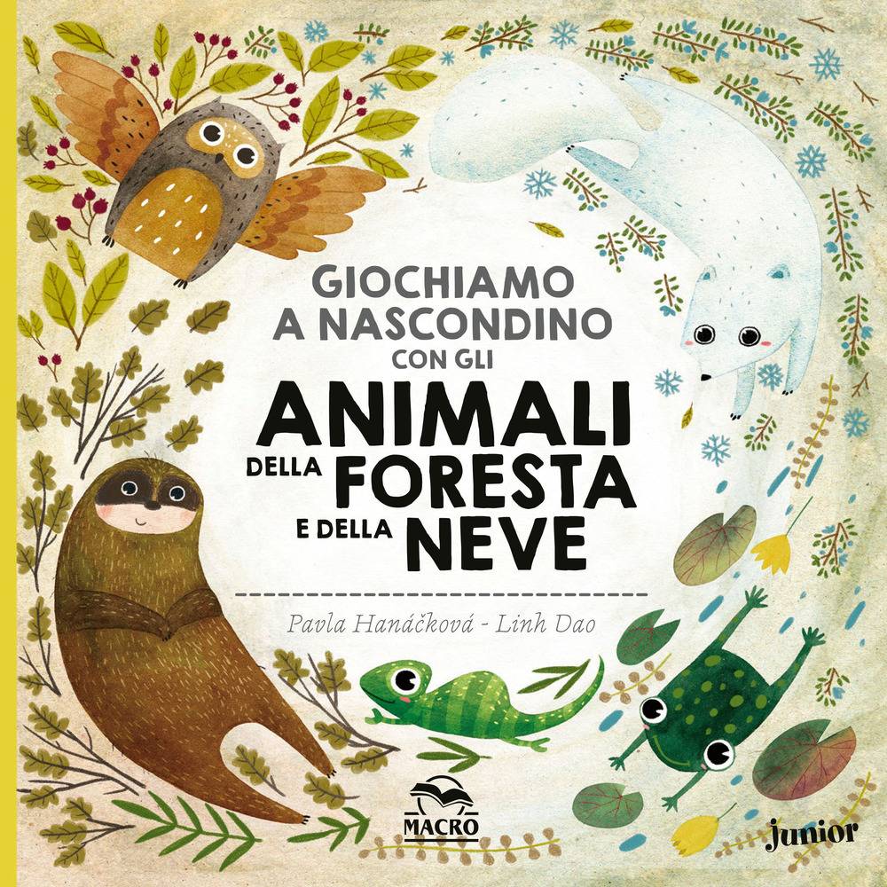 Giochiamo a nascondino con gli animali della foresta Giochiamo a nascondino con gli animali della foresta