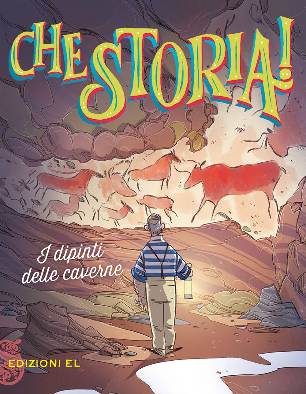 I dipinti delle caverne I dipinti delle caverne