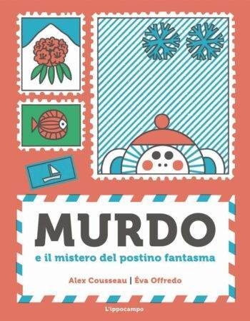 Murdo e il mistero del postino fantasma