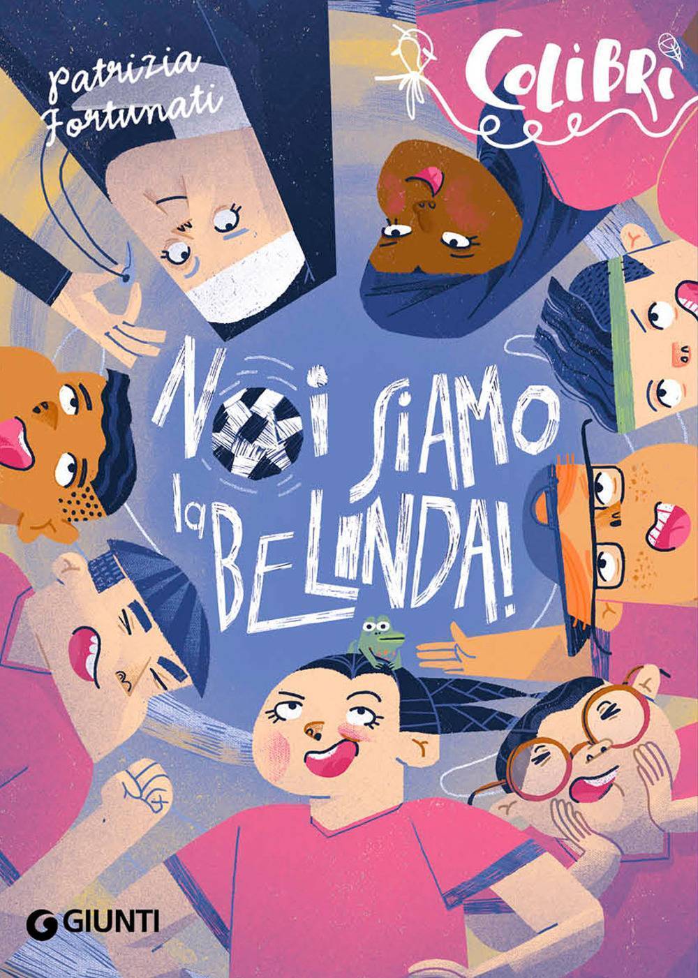 Noi siamo la Belinda