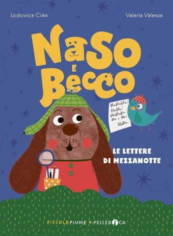 Naso e Becco. Le lettere di Mezzanotte