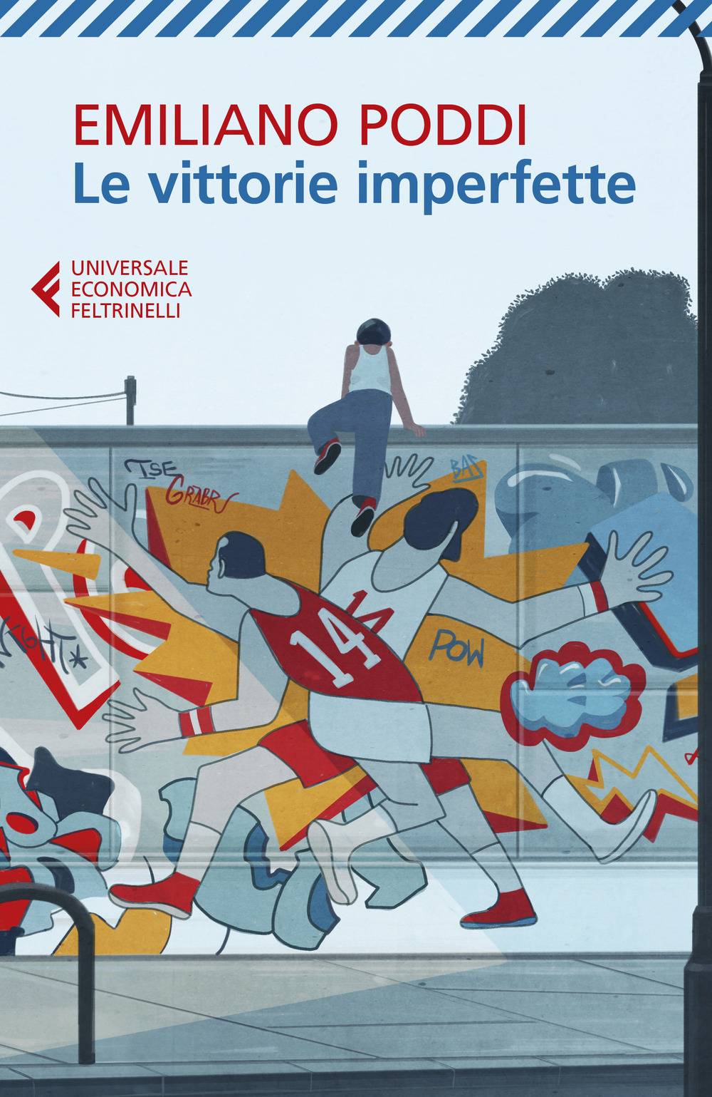Le vittorie imperfette Le vittorie imperfette