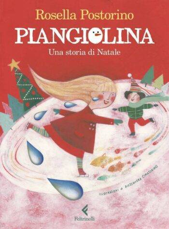 Piangiolina. Una storia di Natale.