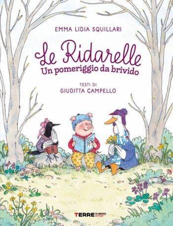 Un pomeriggio da brivido. Le ridarelle